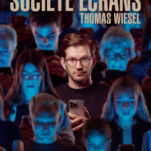 THOMAS WIESEL "SOCIÉTÉ ÉCRANS"